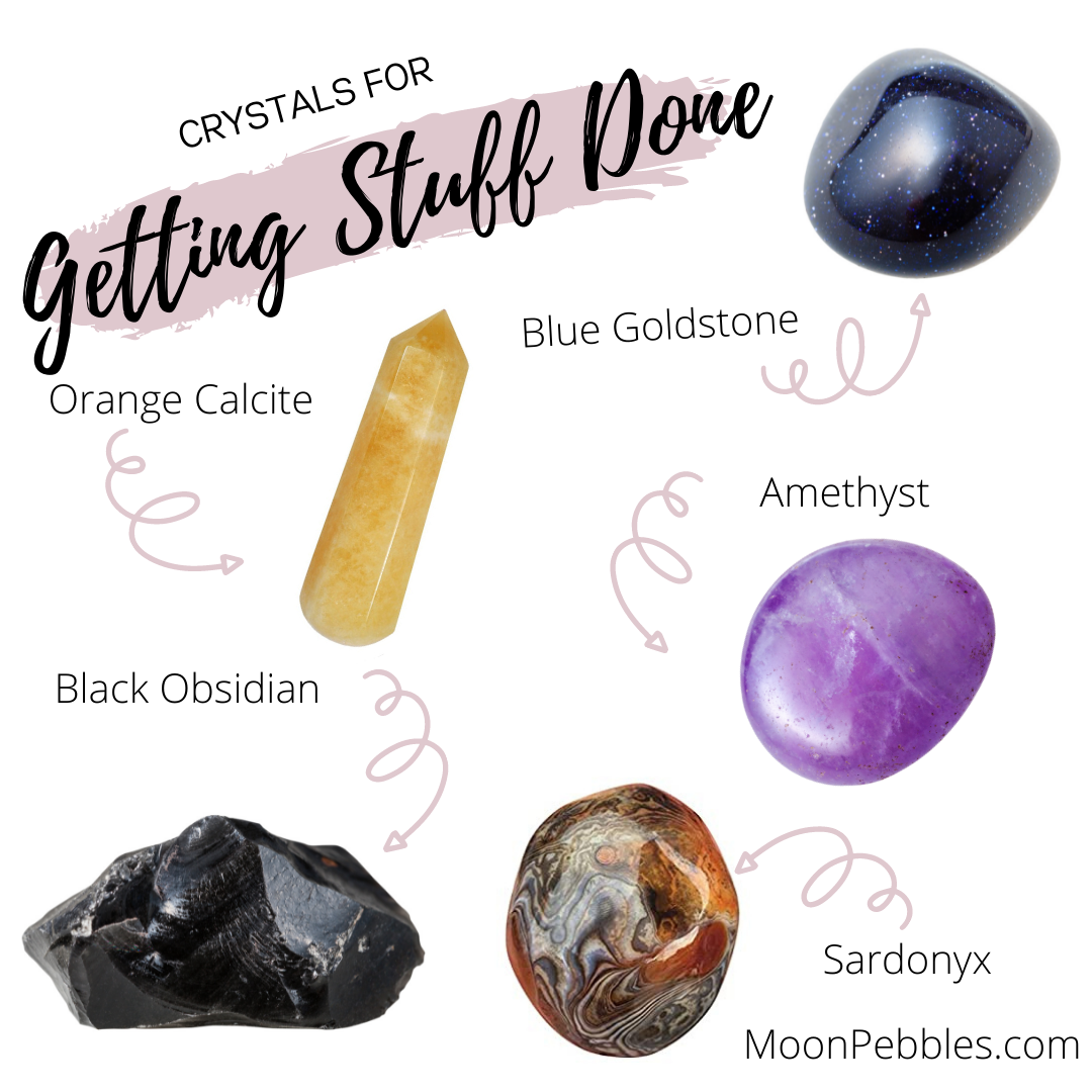 Crystals For Getting Stuff Done