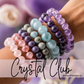 Crystal Club Subscription